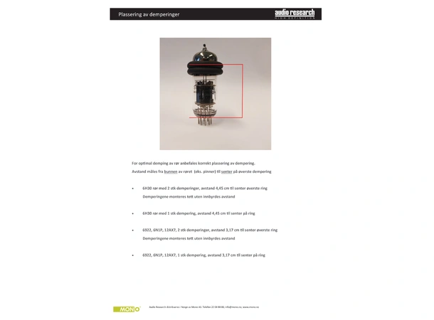 Audio Research - Tube Dampers, pr stk 2 stk rør-dempere anbefales pr rør 